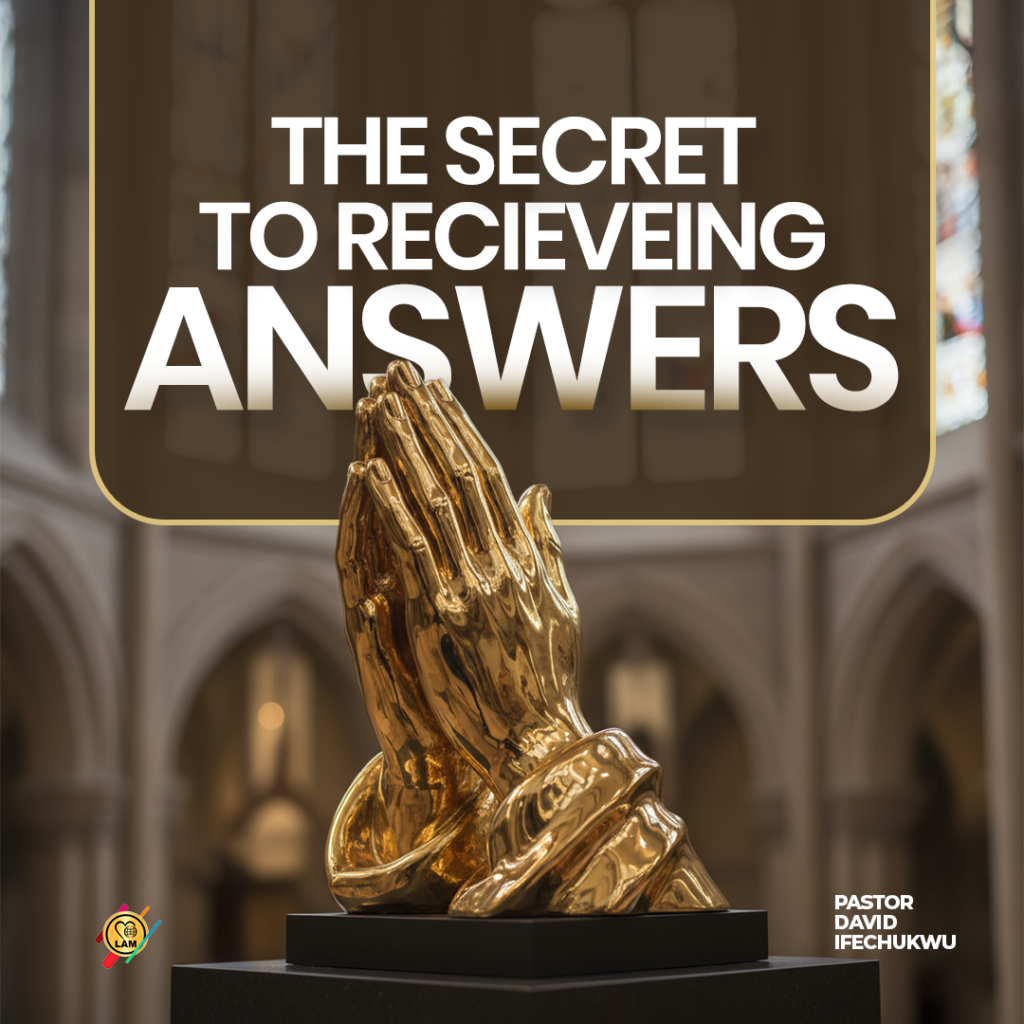 the secret to receiving answers