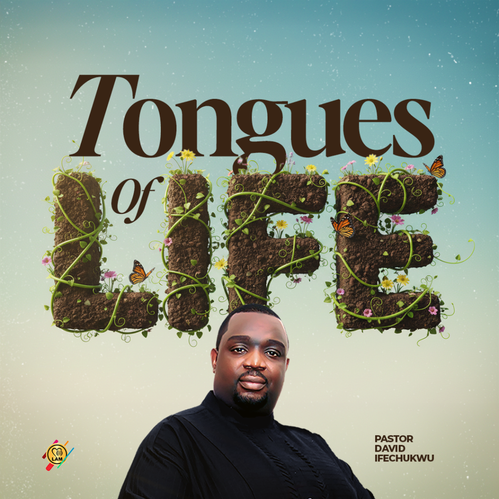 tongues of life
