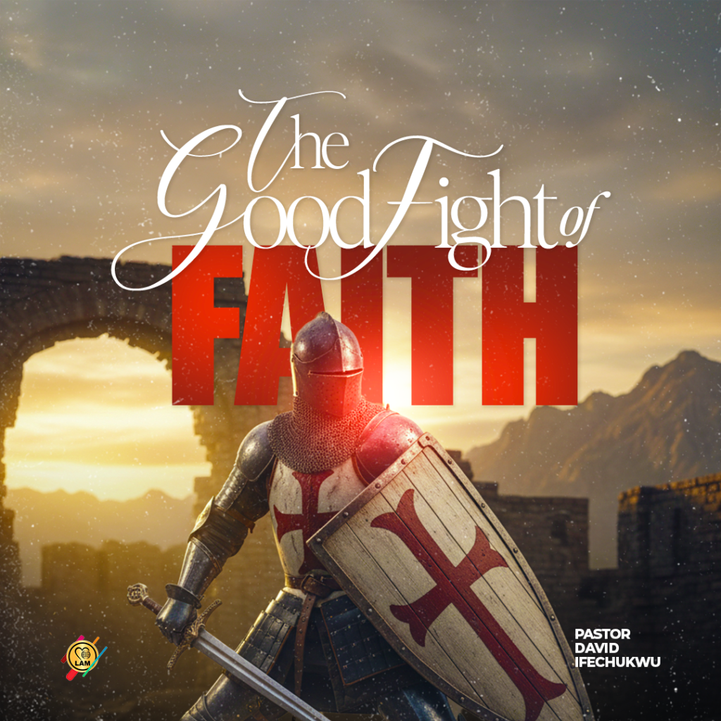 the good fight of faith