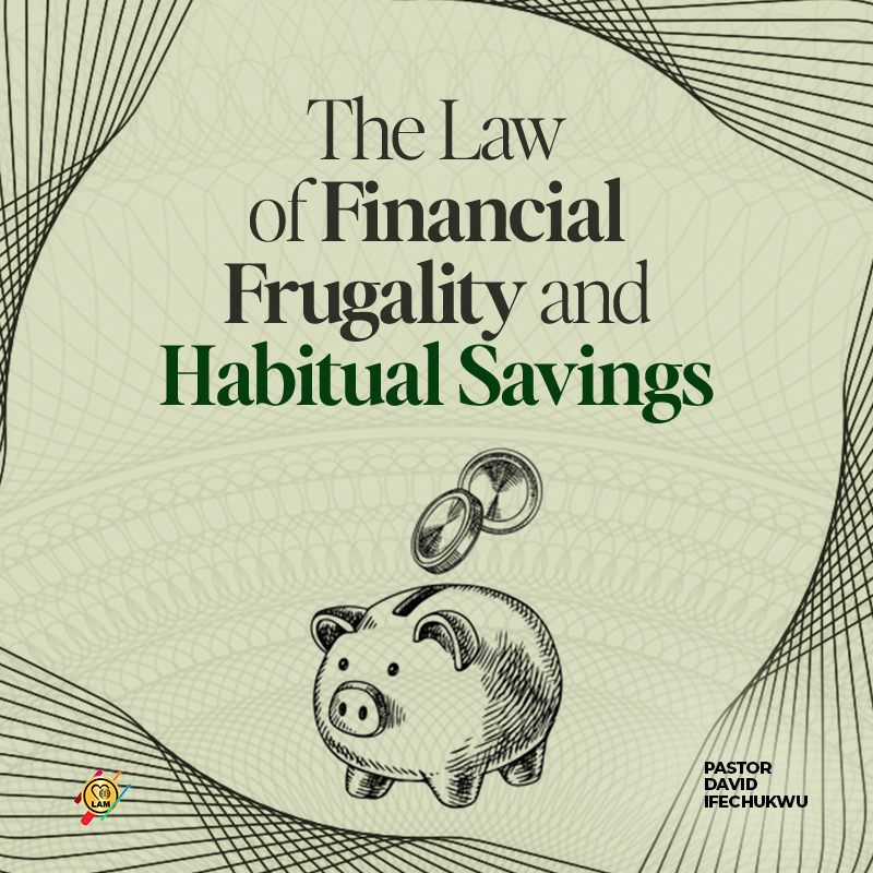 the law of financial frugality and habitual savings