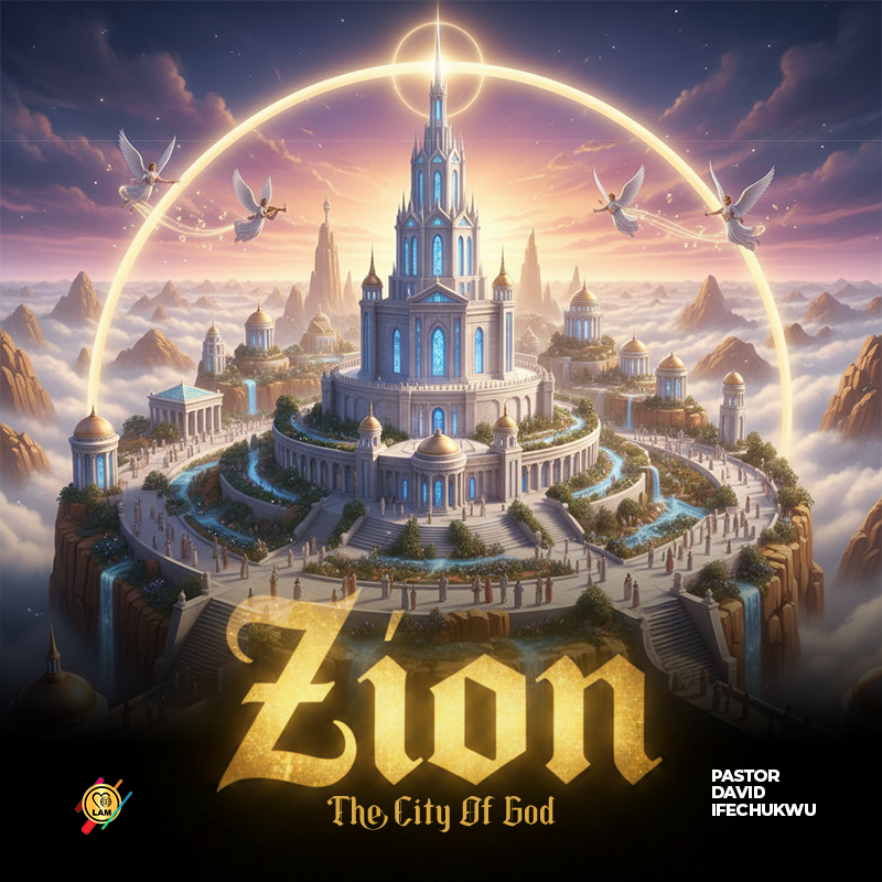 zion the city of god