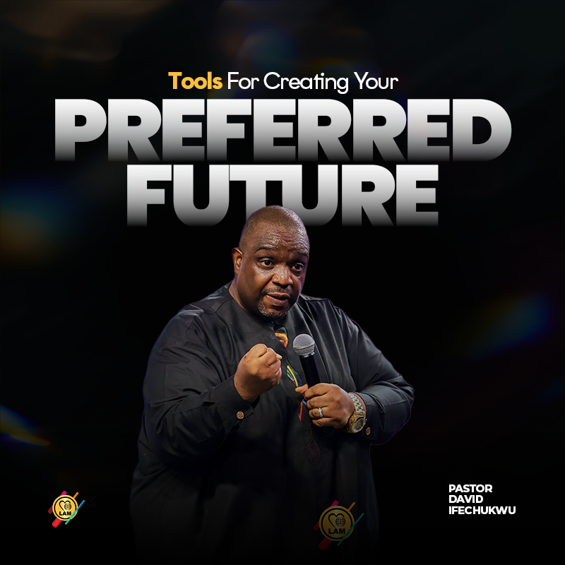 tools for creating your preferred future
