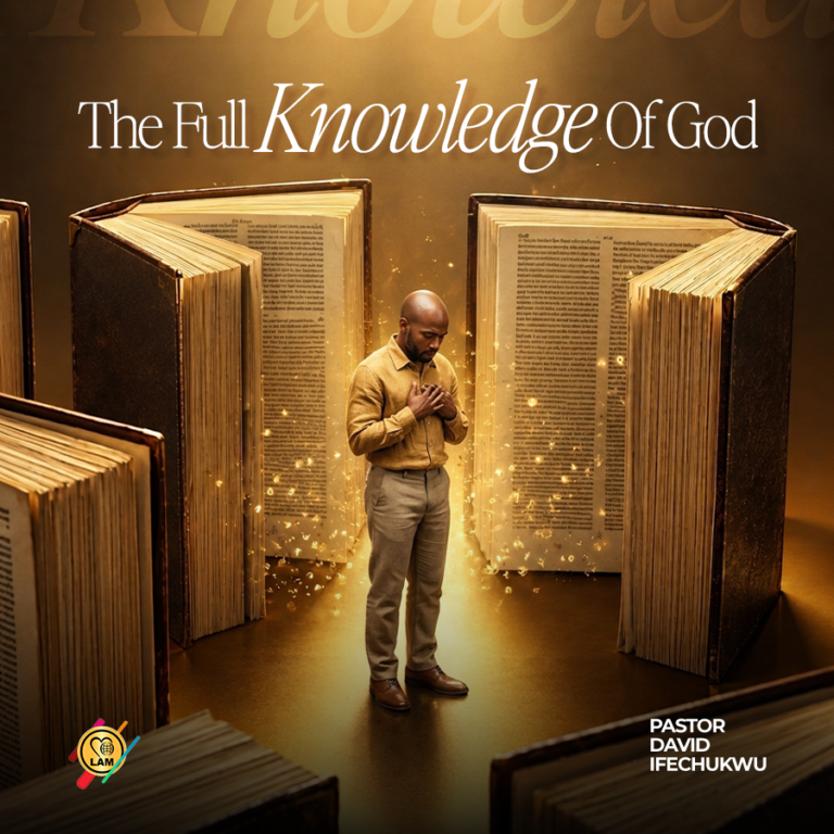 the full knowledge of god